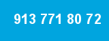 913 771 80 72
